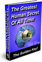 The Greatest Human Secret of All Time by Bill Long