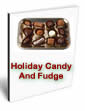Holiday Candy And Fudge by Unknown